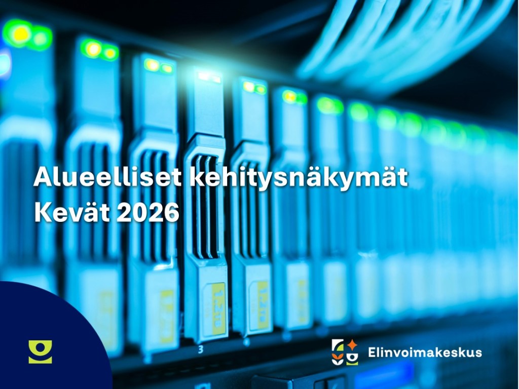 Teksti: Alueelliset kehitysnäkymät - kevät 2026, taustalla datakeskukseen liittyvä kuva ja elinvoimakeskuksen logo.